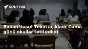 Milli Eğitim Bakanı Yusuf Tekin: Okullar Cuma Günü Tatil Edilecek