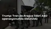 Aragua Treni Lideri ABD Operasyonunda Öldürüldü