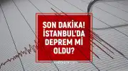 İstanbul'da Sarsıntı İddiaları: 26 Haziran Güncel Deprem Verileri Takip Ediliyor
