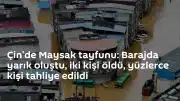 Çin'de Maysak Tayfunu Felaketi: Barajda Yarık Oluştu, Can Kaybı ve Tahliyeler Var