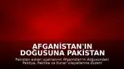 Afganistan'ın Doğusuna Pakistan Hava Saldırısı: Can Kaybı Artıyor