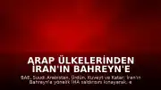 Arap Ülkelerinden İran'ın Bahreyn'e Yönelik İHA Saldırısına Ortak Tepki