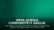 Orta Afrika Cumhuriyeti Sağlık Bakanı Pierre Somse: "Ülkede kolera salgını ilan edildi"