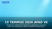 19 Temmuz 2026 AFAD ve Kandilli Verilerine Göre Son Depremler