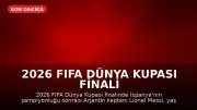 2026 FIFA Dünya Kupası Finali Sonrası: Lionel Messi Gözyaşlarına Hakim Olamadı