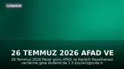 26 Temmuz 2026 AFAD ve Kandilli Verileri: Akdeniz'de Sarsıntı Kaydedildi