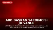 ABD Başkan Yardımcısı JD Vance ve Eşi Usha Vance Erkek Bebeklerinin Doğumunu Duyurdu