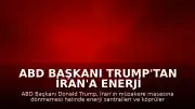 ABD Başkanı Trump'tan İran'a Enerji Altyapısı Tehdidi: "Masaya oturup müzakere etmezlerse tüm enerji santrallerini ve tüm köprülerini yok edeceğiz"