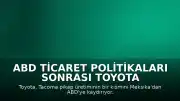ABD Ticaret Politikaları Sonrası Toyota Tacoma Üretim Stratejisini Değiştiriyor