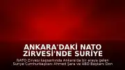 Ankara'daki NATO Zirvesi'nde Suriye Cumhurbaşkanı Şara ve ABD Başkanı Trump Bir Araya Geldi