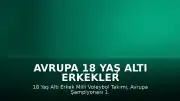 Avrupa 18 Yaş Altı Erkekler Voleybol Şampiyonası: Milli Takım Turnuvaya Veda Etti