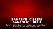 Bahreyn İçişleri Bakanlığı: İran Saldırıları Nedeniyle Sirenler Tekrar Devreye Alındı