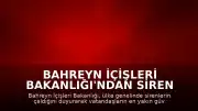 Bahreyn İçişleri Bakanlığı'ndan Siren Uyarıları: Halka Güvenli Bölgelere Geçme Çağrısı Yapıldı