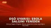 DSÖ Uyarısı: Ebola Salgını Yeniden Hızlandı, Can Kaybı 452'ye Ulaştı