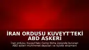 İran Ordusu Kuveyt'teki ABD Askeri Tesislerine İHA Saldırısı Düzenlediğini Duyurdu