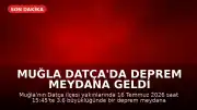 Muğla Datça'da Deprem Meydana Geldi
