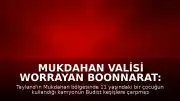 Mukdahan Valisi Worrayan Boonnarat: 11 Yaşındaki Çocuğun Kullandığı Kamyon 8 Keşişin Ölümüne Yol Açtı
