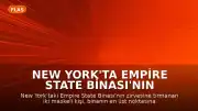 New York'ta Empire State Binası'nın Zirvesinde Protesto Eylemi