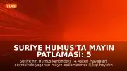 Suriye Humus'ta Mayın Patlaması: 5 Kişi Hayatını Kaybetti