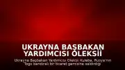 Ukrayna Başbakan Yardımcısı Oleksii Kuleba: "Rusya, Togo bandıralı sivil bir ticaret gemisini vurdu"