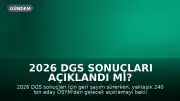 2026 DGS Sonuçları Açıklandı mı? ÖSYM'den Gelen Açıklama Bekleniyor