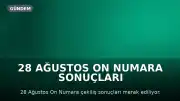 28 Ağustos On Numara Sonuçları Açıklandı mı? Nasıl Sorgulanır?