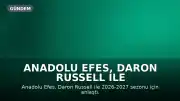 Anadolu Efes, Daron Russell ile Anlaştı