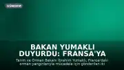 Bakan Yumaklı Duyurdu: Fransa'ya Gönderilen Yangın Söndürme Uçakları Türkiye'ye Döndü