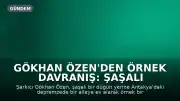 Gökhan Özen'den Örnek Davranış: Şaşalı Düğün Yerine Depremzede Aileye Ev Aldı