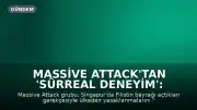 Massive Attack'tan 'Sürreal Deneyim': Filistin Bayrağı Nedeniyle Singapur'dan Yasaklandılar