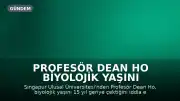 Profesör Dean Ho Biyolojik Yaşını 15 Yıl Gerilettiğini İddia Etti: Yeni Bir Araştırma Sonuçları Açıklandı