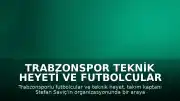 Trabzonspor Teknik Heyeti ve Futbolcular Bir Araya Geldi