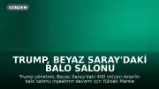 Trump, Beyaz Saray'daki balo salonu inşaatının devamına izin verilmesi için Yüksek Mahkemeye başvurdu