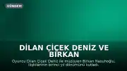Dilan Çiçek Deniz ve Birkan Nasuhoğlu birinci yıllarını kutladı