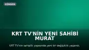 KRT TV'nin Yeni Sahibi Murat Doğan Oldu