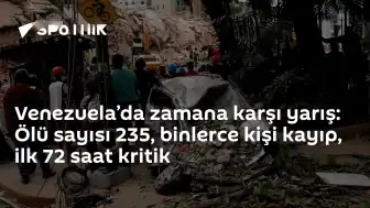 Venezuela'daki Depremler Sonrası Can Kaybı 235'e Yükseldi: Binlerce Kişi Kayıp