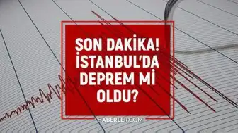 İstanbul'da Sarsıntı İddiaları: AFAD ve Kandilli Rasathanesi Verileri Takip Ediliyor