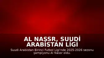 Al Nassr, Suudi Arabistan Ligi Şampiyonu Oldu
