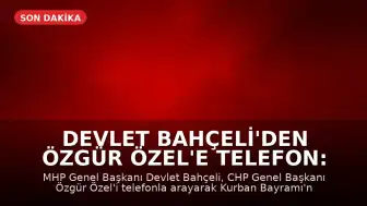 Devlet Bahçeli'den Özgür Özel'e Telefon: Kurban Bayramı Tebriği