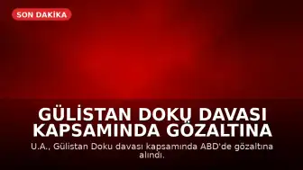 Gülistan Doku Davası Kapsamında Gözaltına Alınan U.A.: "Bildiğim her şeyi savcıya anlatacağım"
