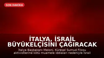 İtalya, İsrail Büyükelçisini Çağıracak