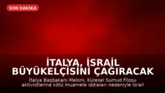 İtalya, İsrail Büyükelçisini Çağıracak