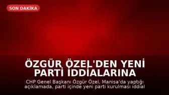 Özgür Özel'den Yeni Parti İddialarına Yanıt: 'Kimsenin Ayrılmasına Gerek Yok'