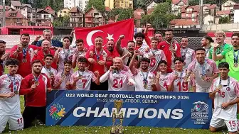 Türkiye U23 İşitme Engelliler Futbol Takımı Dünya Şampiyonu Oldu