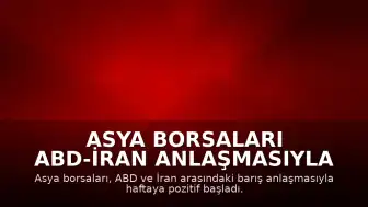 Asya Borsaları ABD-İran Anlaşmasıyla Yükseldi, Nikkei 225 Rekor Kırdı