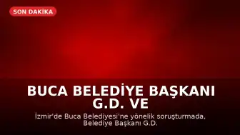 Buca Belediye Başkanı G.D. ve 50 şüpheli tutuklandı