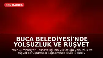 Buca Belediyesi'nde Yolsuzluk ve Rüşvet Soruşturması: Belediye Başkanı G.D. ve Eski Başkan E.K. Dahil 53 Kişi Gözaltına Alındı