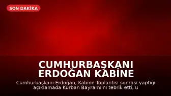 Cumhurbaşkanı Erdoğan Kabine Toplantısı Sonrası Açıklamalarda Bulundu