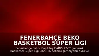 Fenerbahçe Beko Basketbol Süper Ligi Şampiyonluk Kupasını Kaldırdı