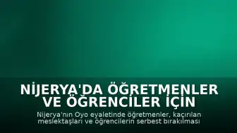 Nijerya'da Öğretmenler ve Öğrenciler İçin Süresiz Grev Başladı